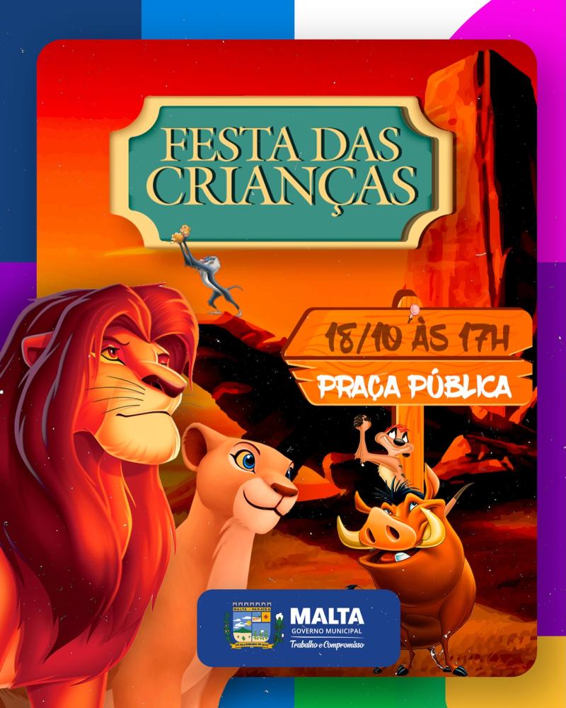 Prefeitura de Malta realiza Festa das Crianças no dia 18 de outubro com tema “O Rei Leão”