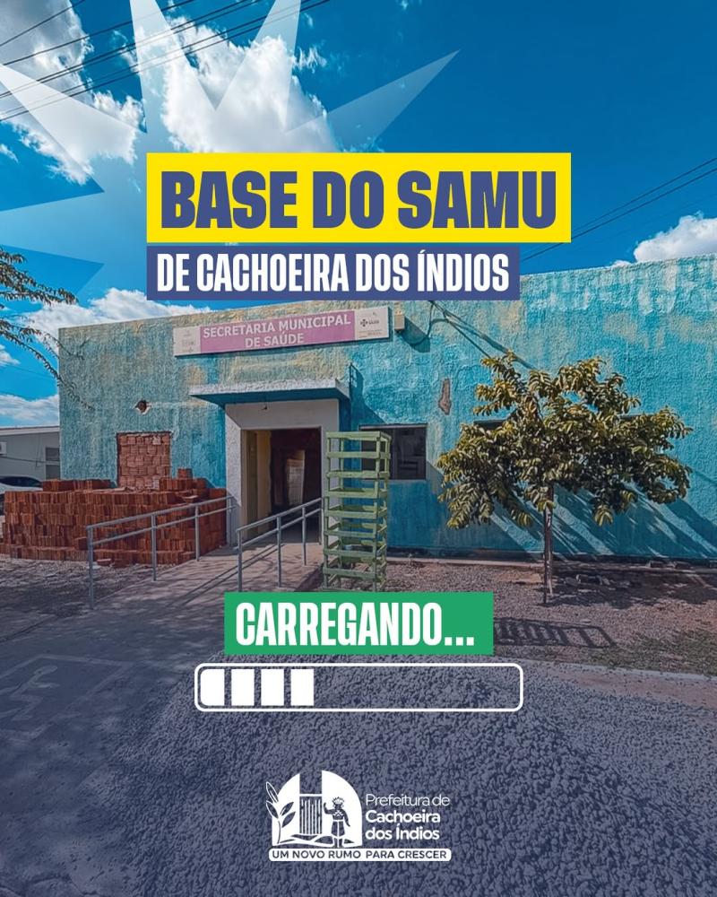 Cachoeira dos Índios se prepara para receber o SAMU