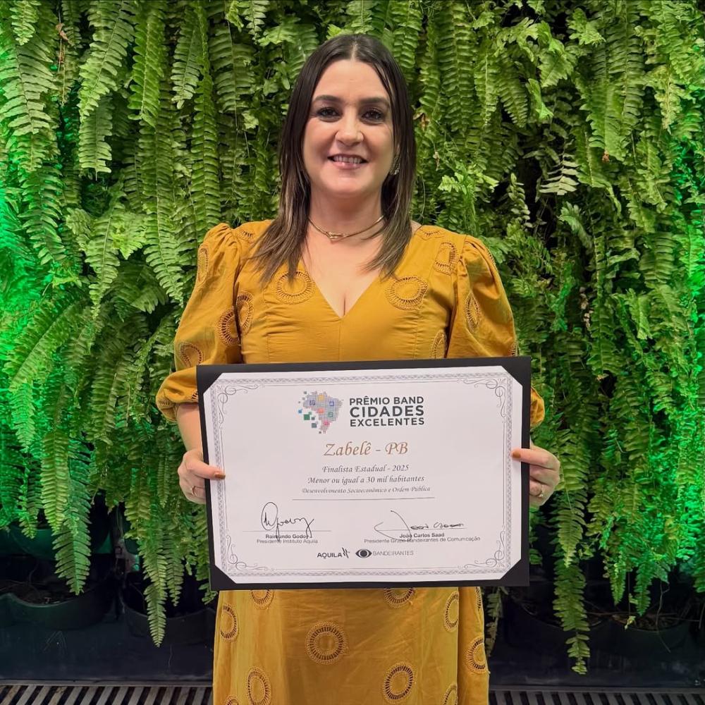 Zabelê é reconhecida no Prêmio Band Cidades Excelentes 2025