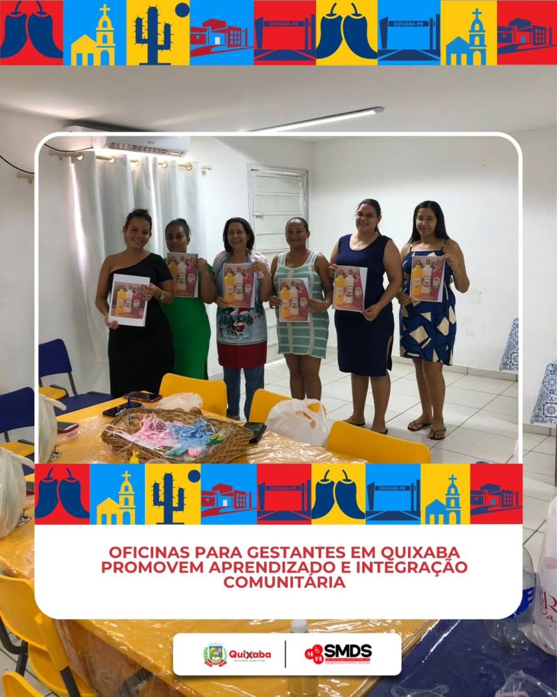 Gestantes de Quixaba participam de oficina especial promovida pela Secretaria de Desenvolvimento Social