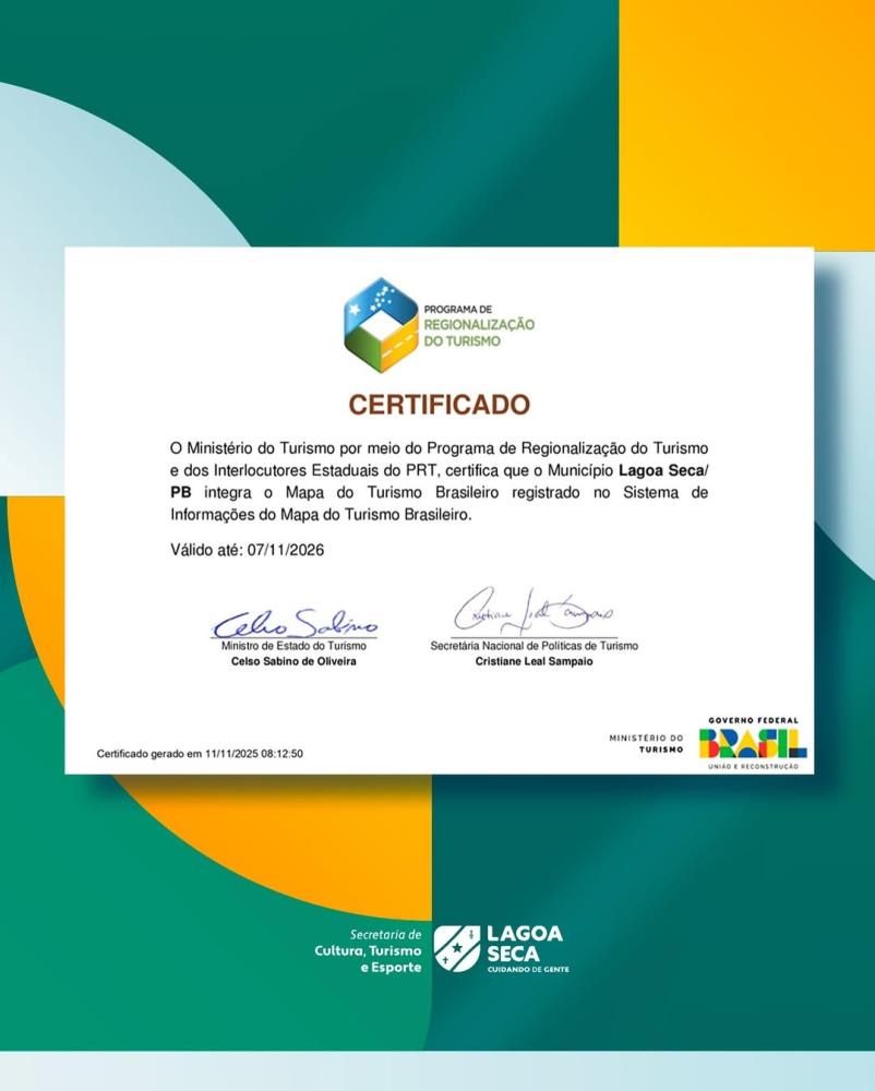 Lagoa Seca conquista, pelo terceiro ano seguido, certificado no Mapa do Turismo Brasileiro