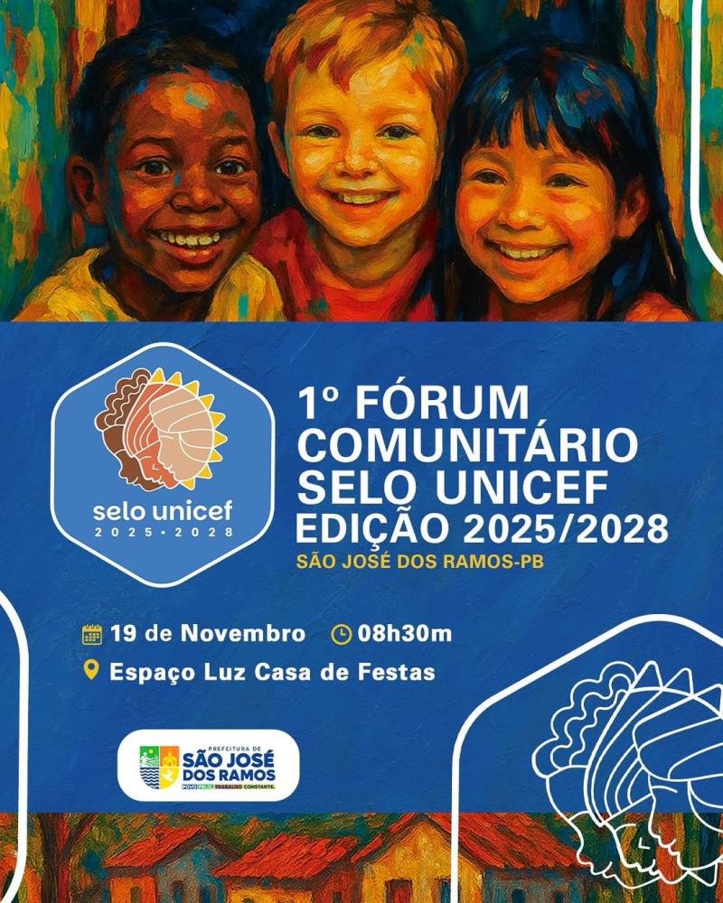 Prefeitura de São José dos Ramos realiza 1º Fórum Comunitário do Selo Unicef – Edição 2025-2028