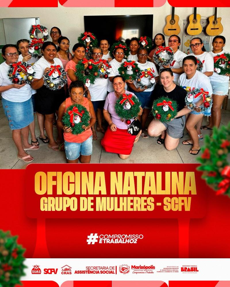 Prefeitura de Marizópolis promove oficina natalina com o grupo Mulheres em Ação do SCFV