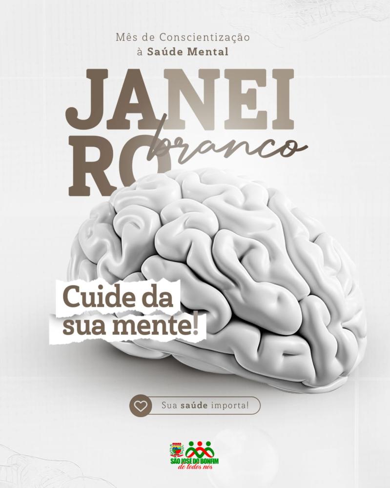 Prefeitura de São José do Bonfim reforça importância do cuidado com a saúde mental no Janeiro Branco
