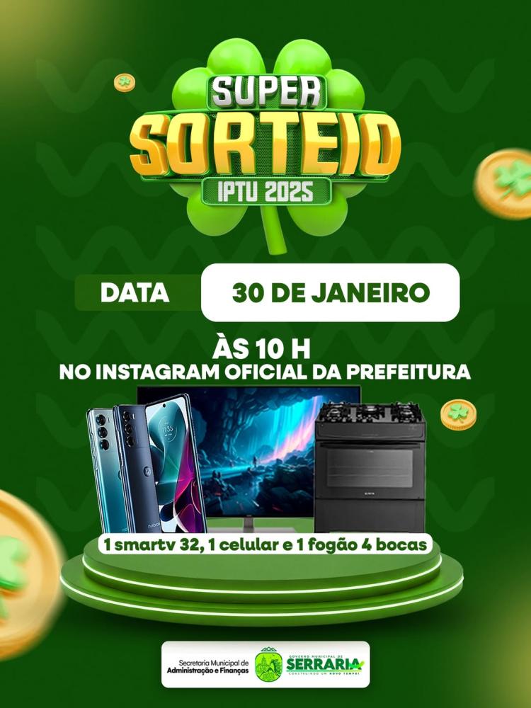 Serraria lança Super Sorteio IPTU 2025 e premia contribuintes em dia