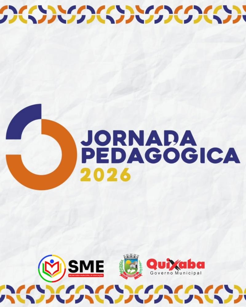 Prefeitura de Quixaba inicia Jornada Pedagógica com foco em liderança e fortalecimento da educação nesta quinta (05)