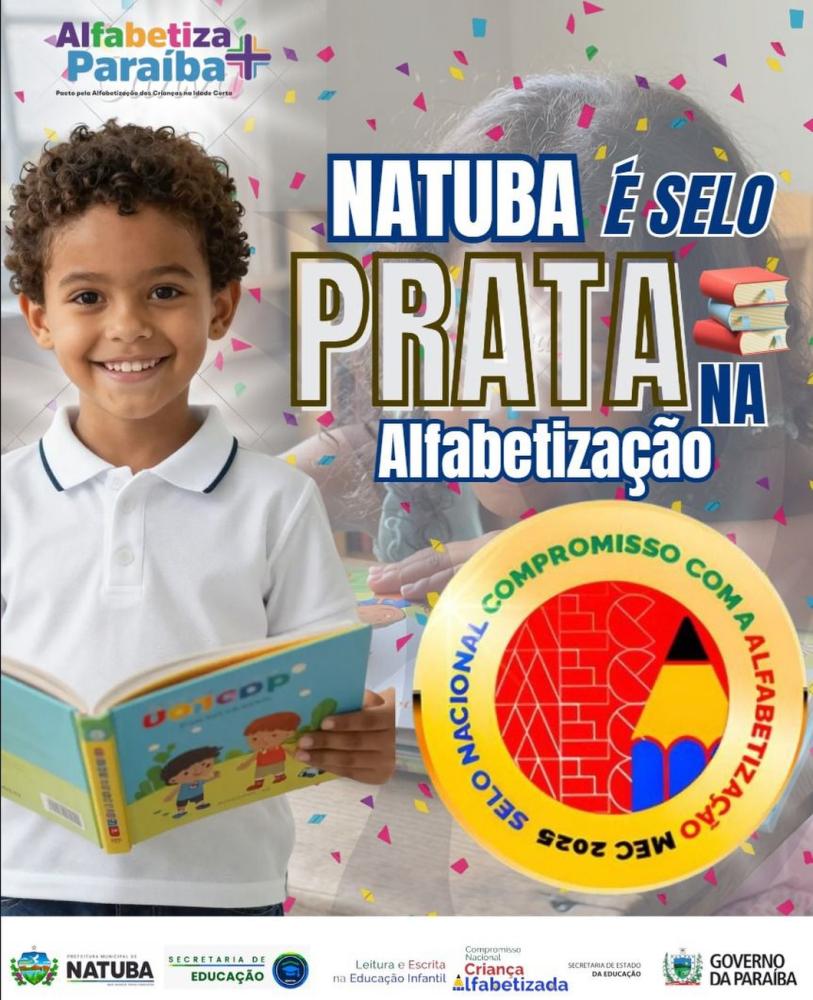 Natuba conquista Selo Prata na Alfabetização e avança na educação básica