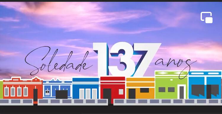 Soledade completa 137 Anos e quem ganha o presente é você!
