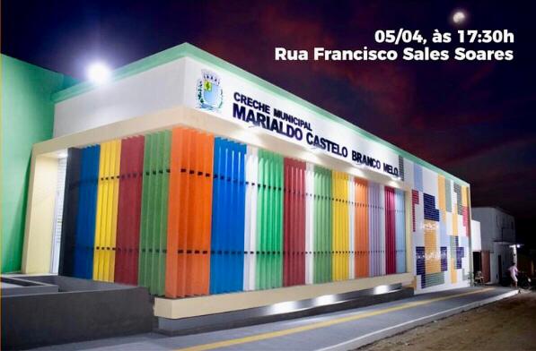 Inauguração da Creche Marinaldo Castelo branco em Soledade